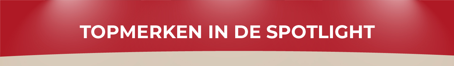 Topmerken in de spotlight
