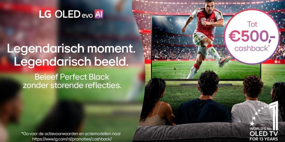 Reclame voor LG OLED TV met een voetballer op het scherm en tot €500,- cashback aanbieding.
